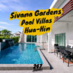 Sivana Gardens Pool Villas หัวหิน